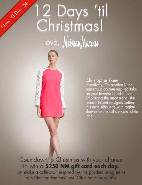 12 Days 'til Christmas - Win $250 everyday from Neiman Marcus. Day 5
