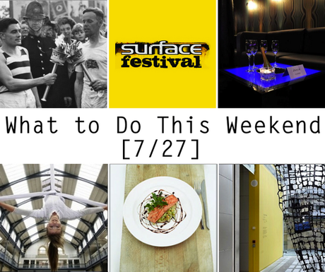 What To Do This Weekend: Where, What, When and Wear