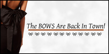 The Bows Are Back In Town