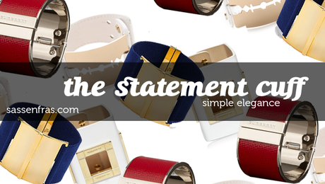THE STATEMENT CUFF