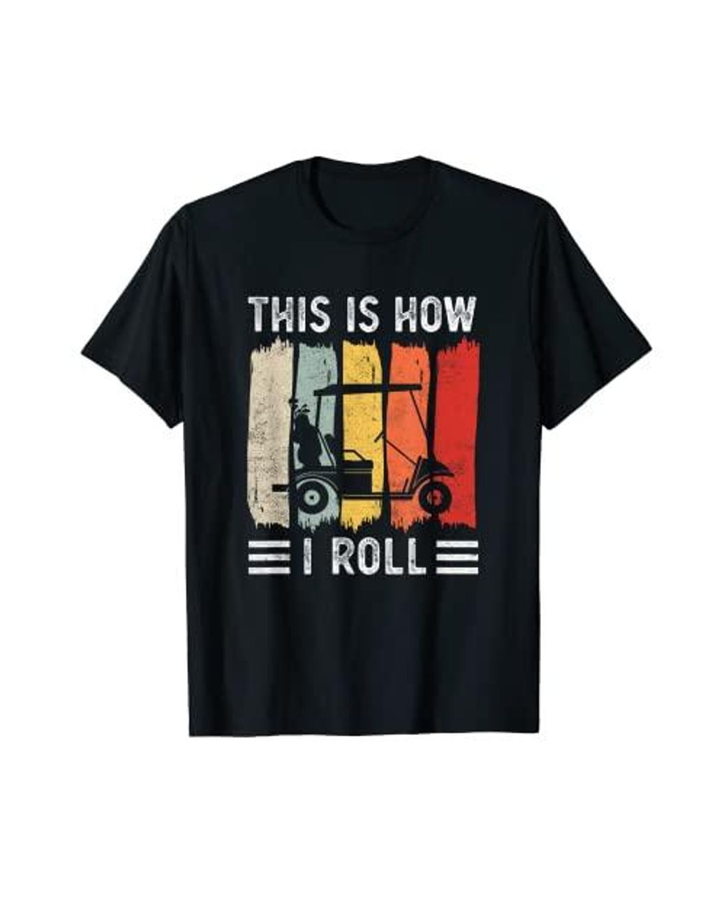 Caterpillar Retro 80s Golf Tee This Is How I Roll Golf Cart Funny Golf
