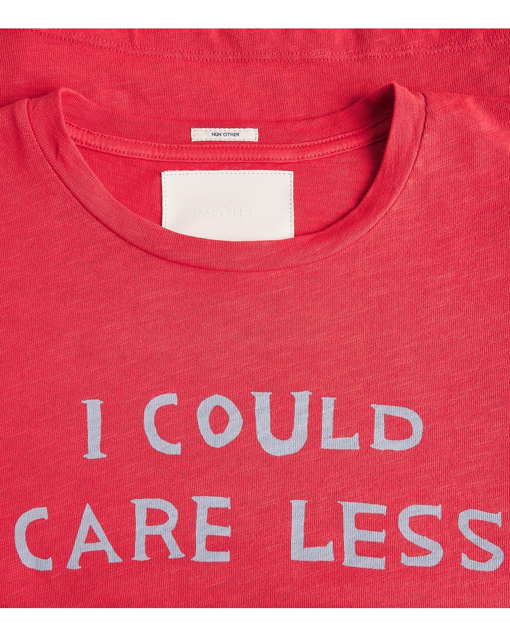 Mother Red The Sinful I Could Care Less T-Shirt