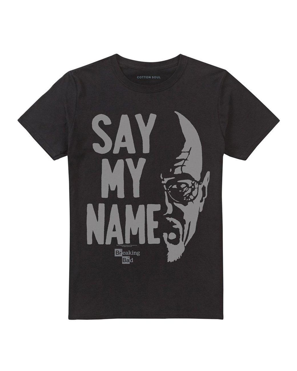 Breaking Bad Black Say My Name T Shirt for men