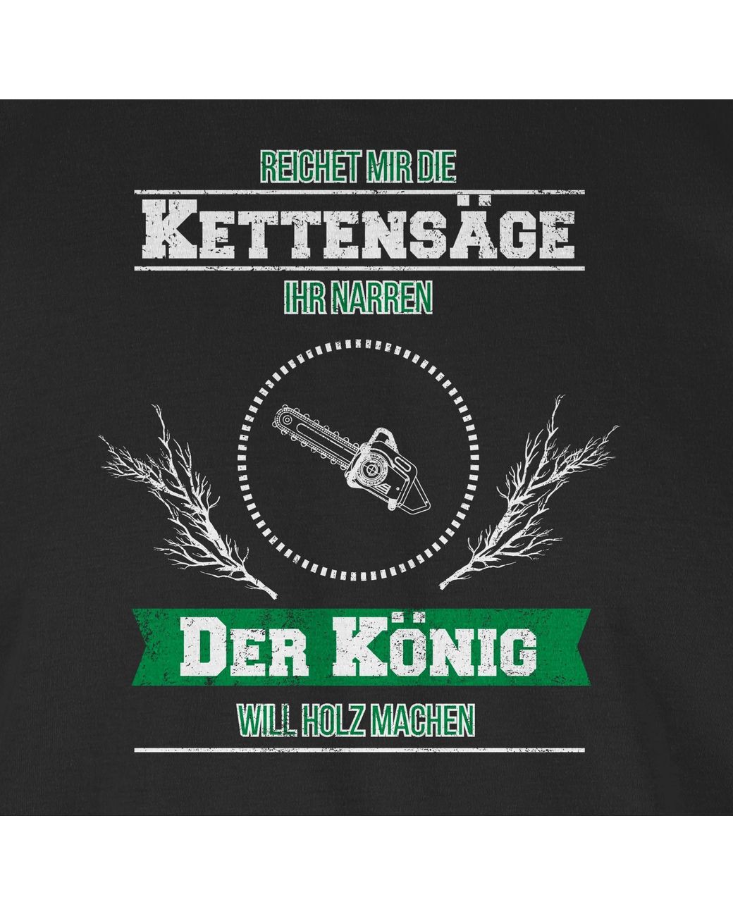 Shirtracer T-Shirt Reichet mir die Kettensäge in Schwarz für Herren | Lyst  DE