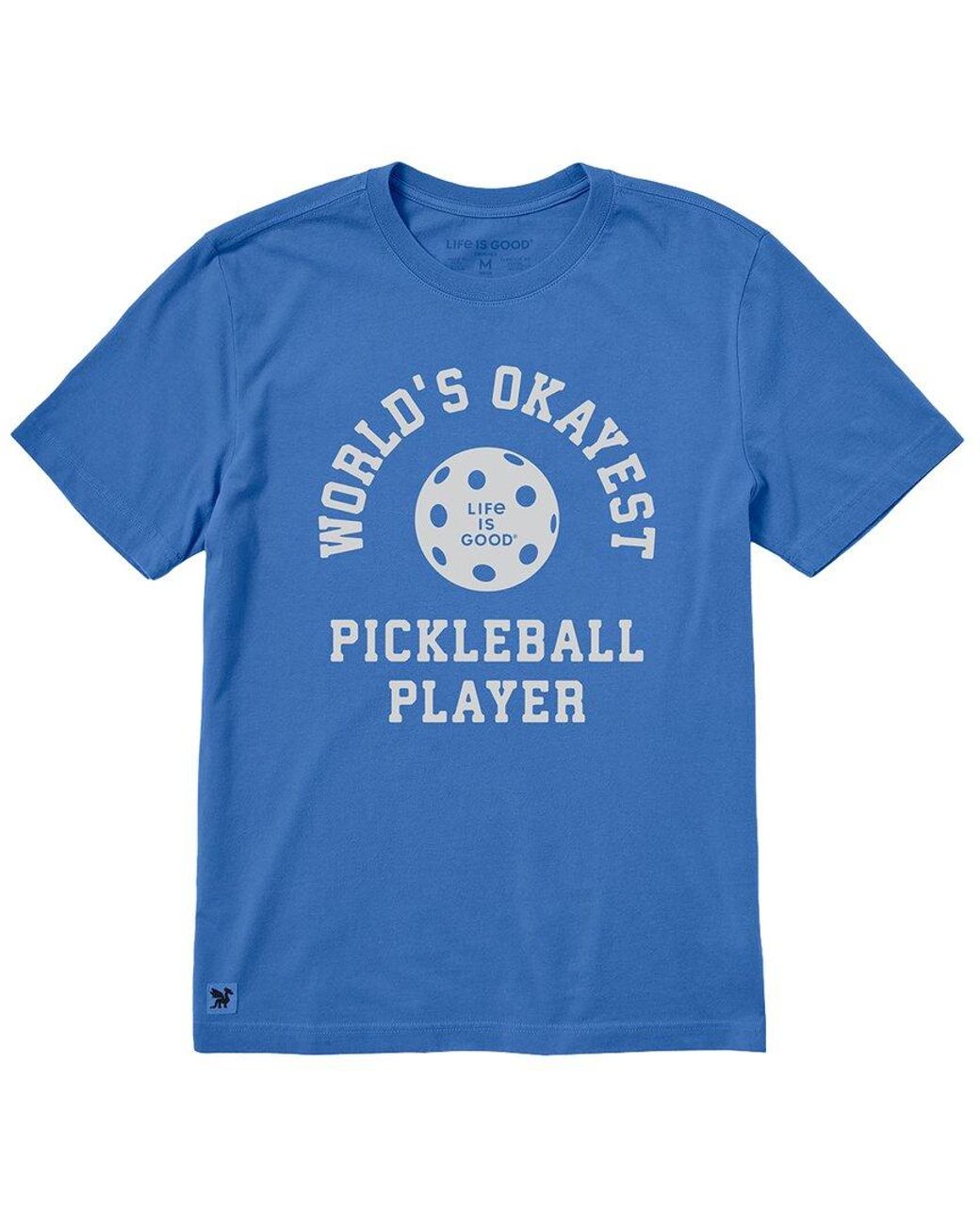 Life Is Good. Blue Okay Pickleballer Crusher T-Shirt for men