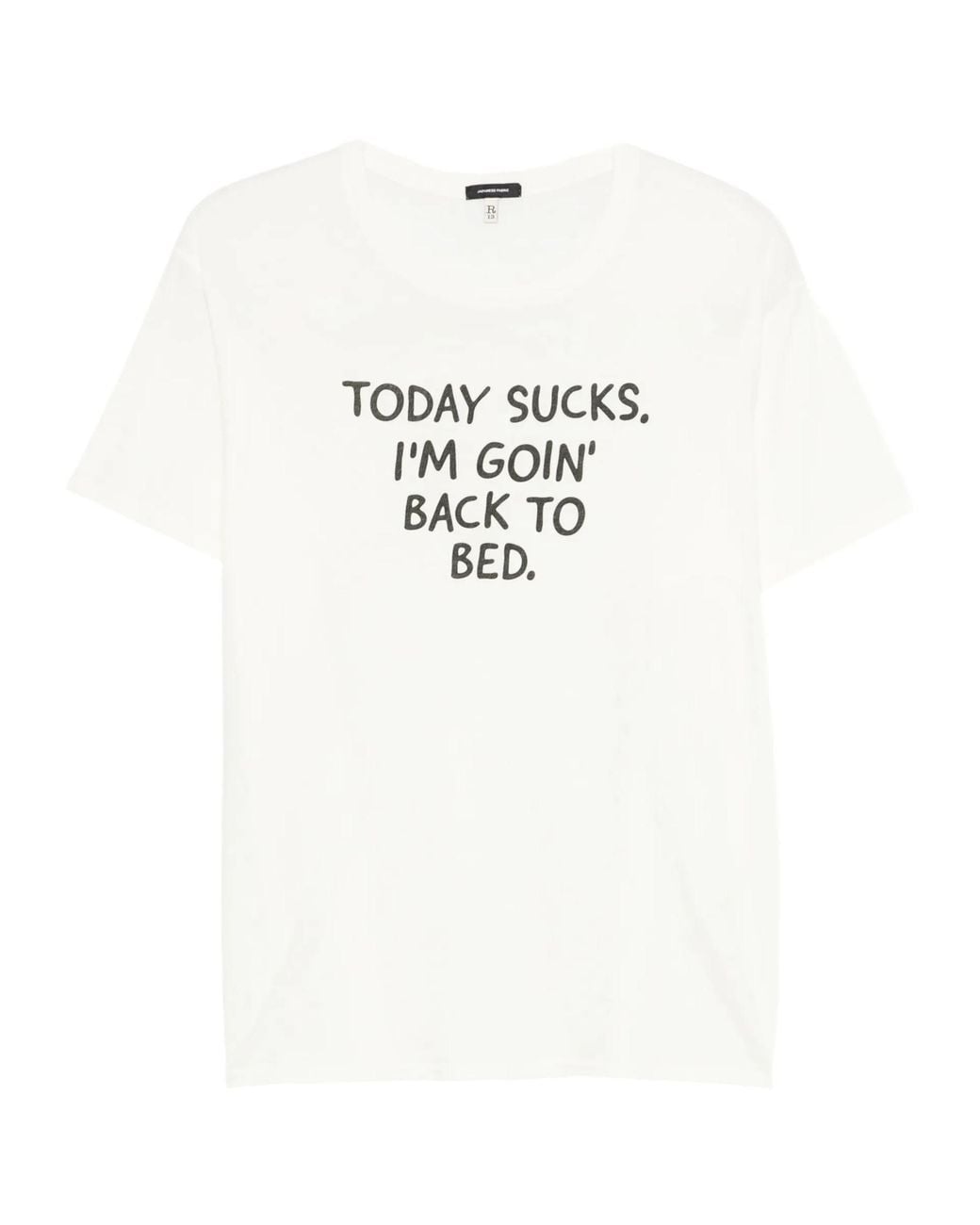R13 White Today Sucks Boy T