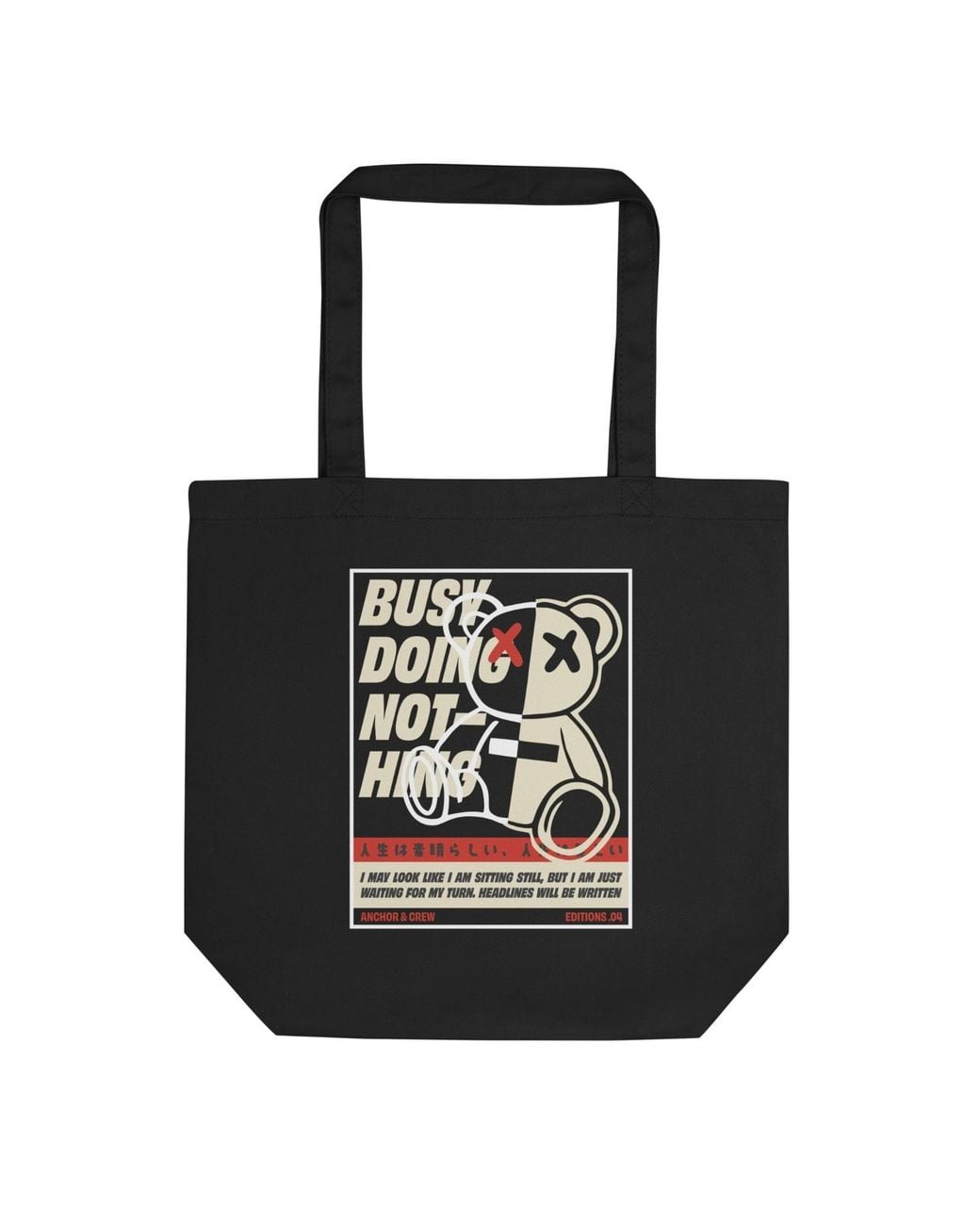 Anchor and Crew Black Four Busy Doing Nothing Editions Recycled Cotton Tote Bag