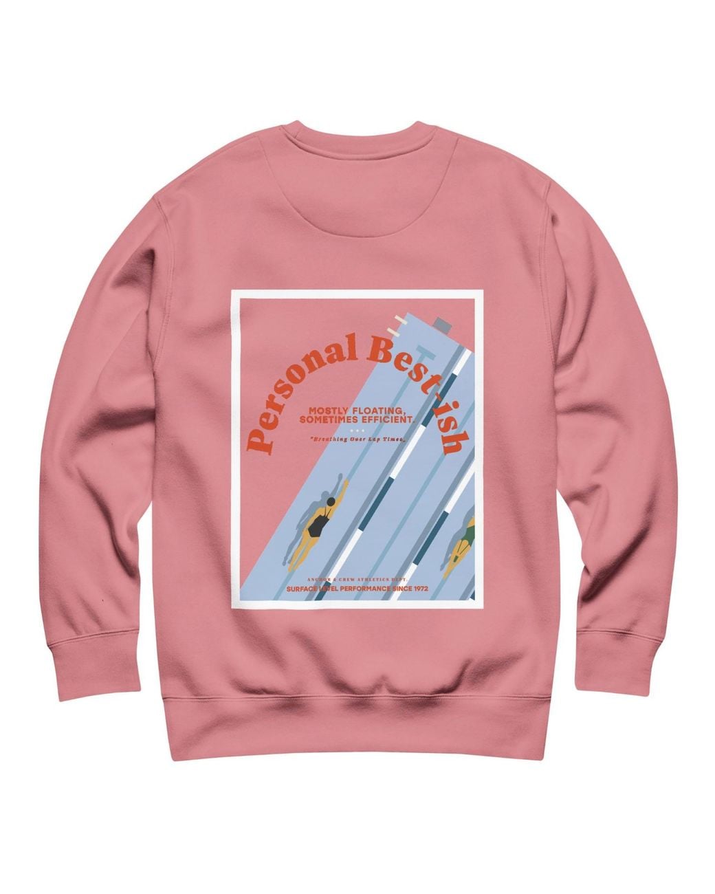 Anchor and Crew Pink Rose Personal Best-Ish Swimming Club League Organic Cotton Sweatshirt for men