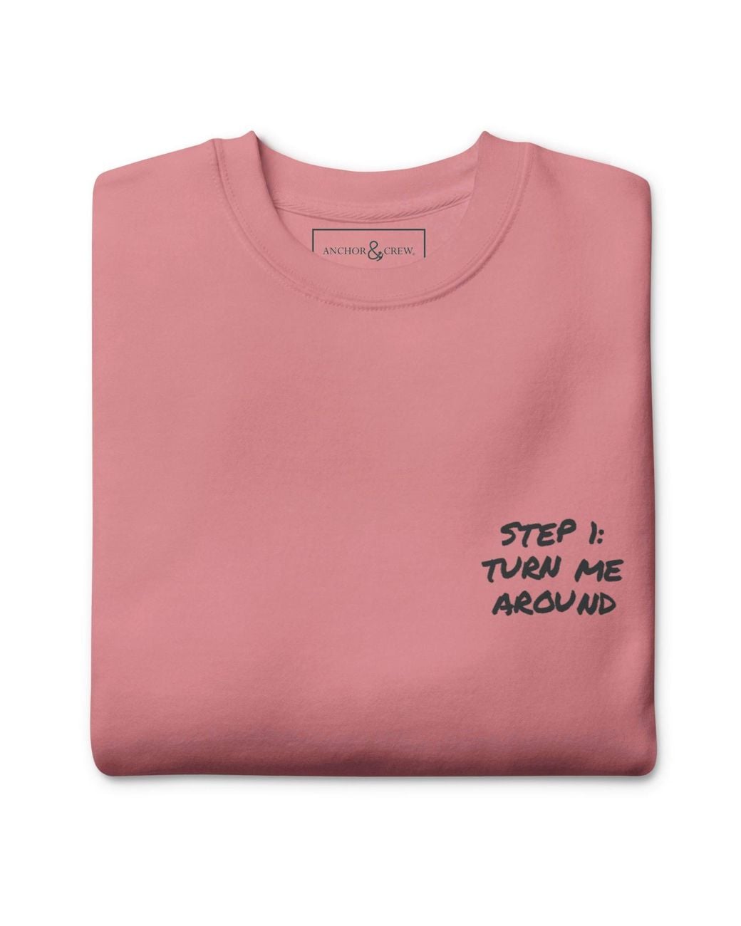 Anchor and Crew Pink Rose Actually Nevermind Annotations Organic Cotton Sweatshirt