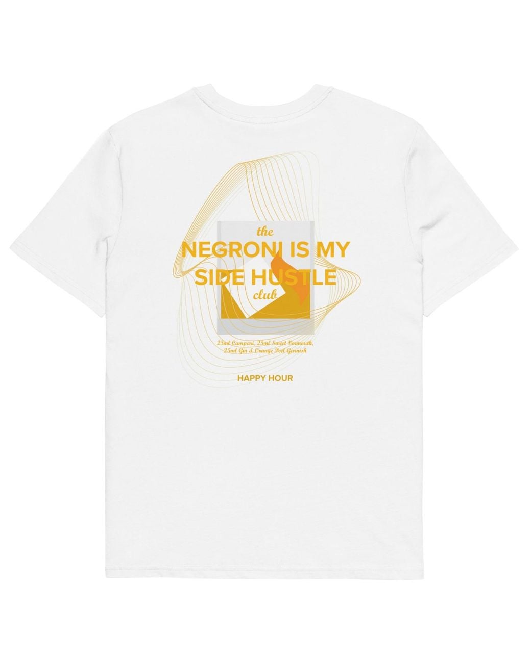 Anchor and Crew White Negroni Is My Side Hustle Club Organic Cotton T-Shirt