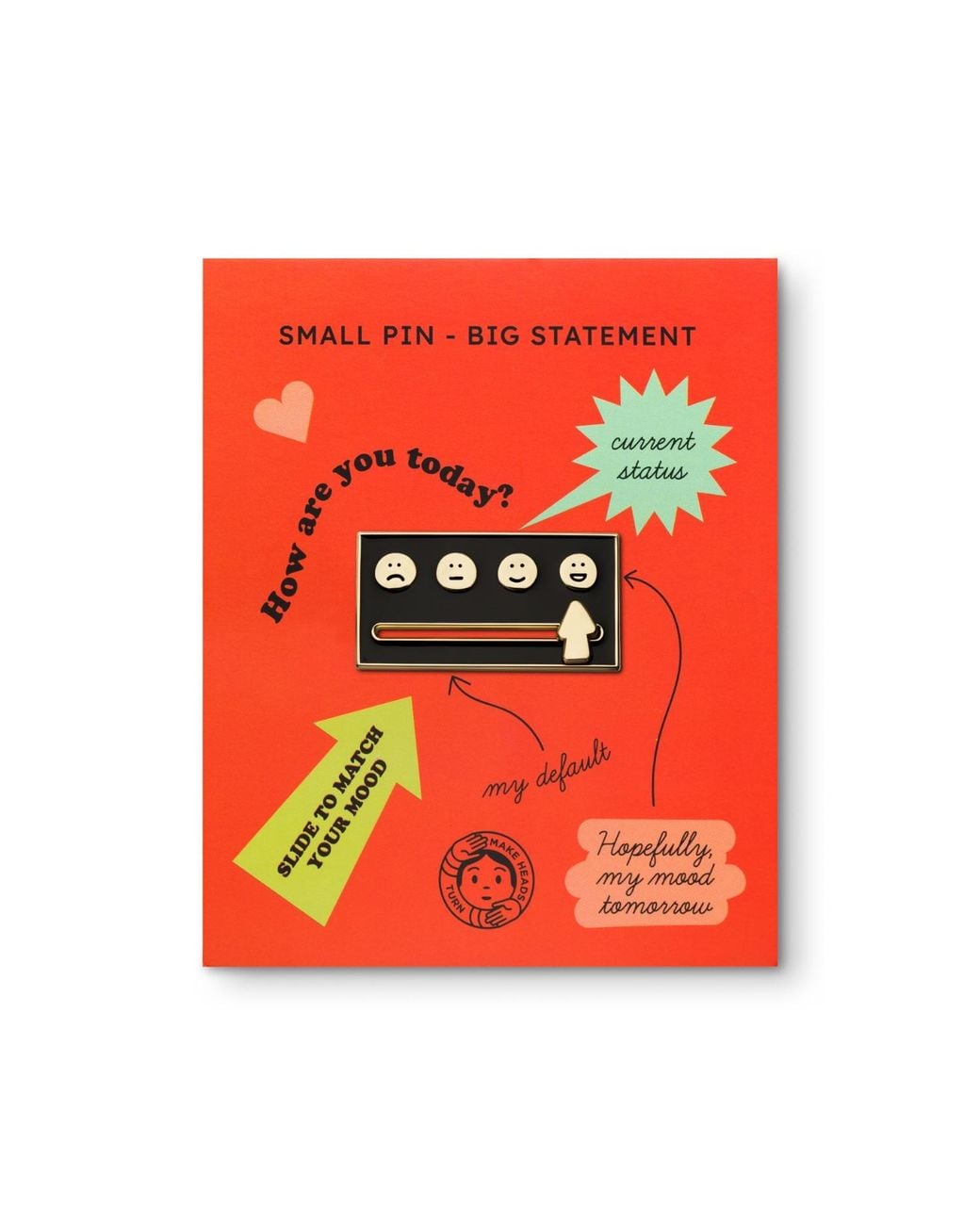 Make Heads Turn Black Enamel Sliding Pin Mood Meter