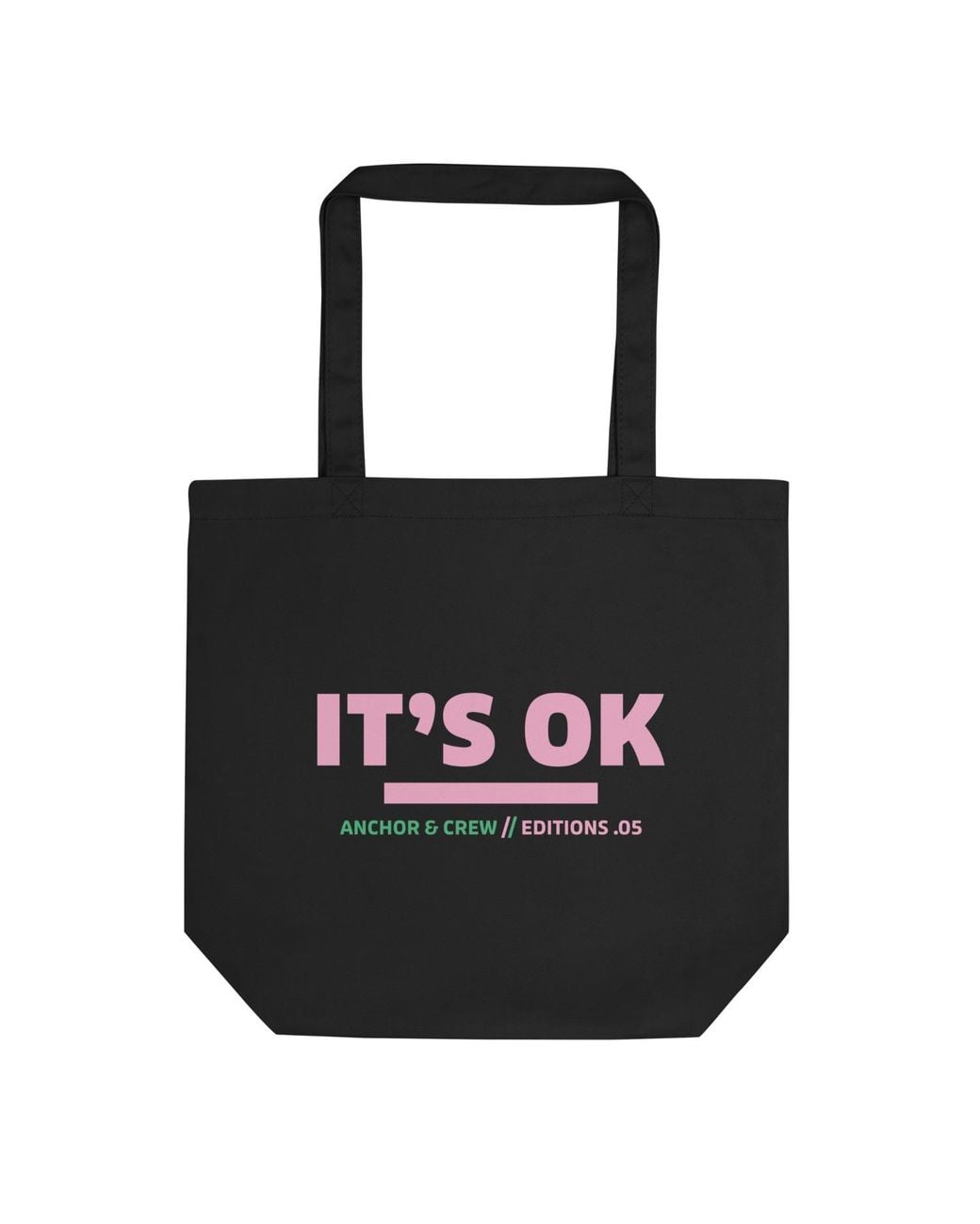 Anchor and Crew Black Five It's Ok Editions Recycled Cotton Tote Bag