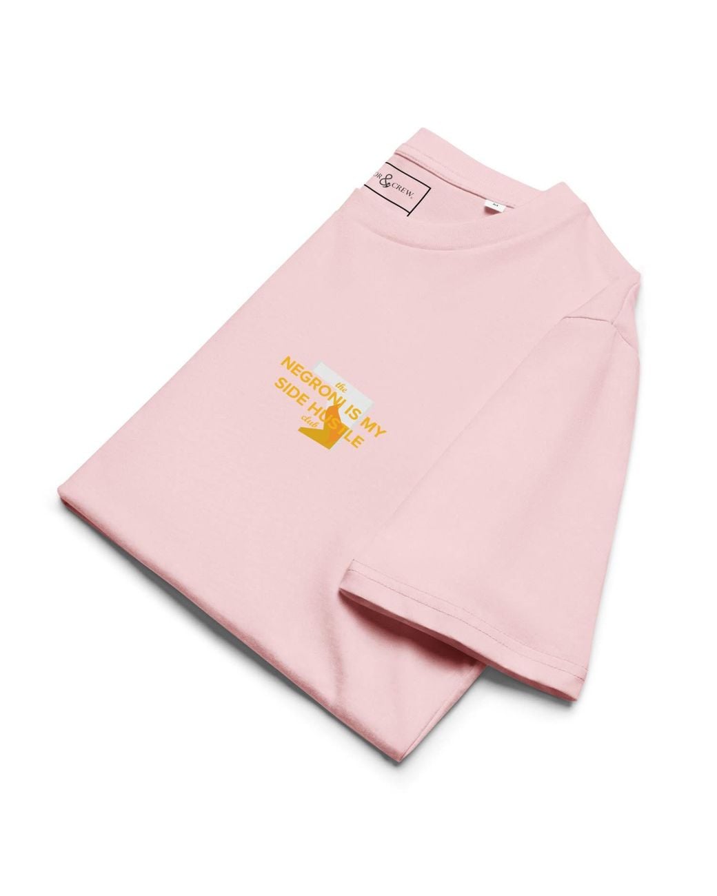 Anchor and Crew Pink Cotton Negroni Is My Side Hustle Club Organic Cotton T-Shirt