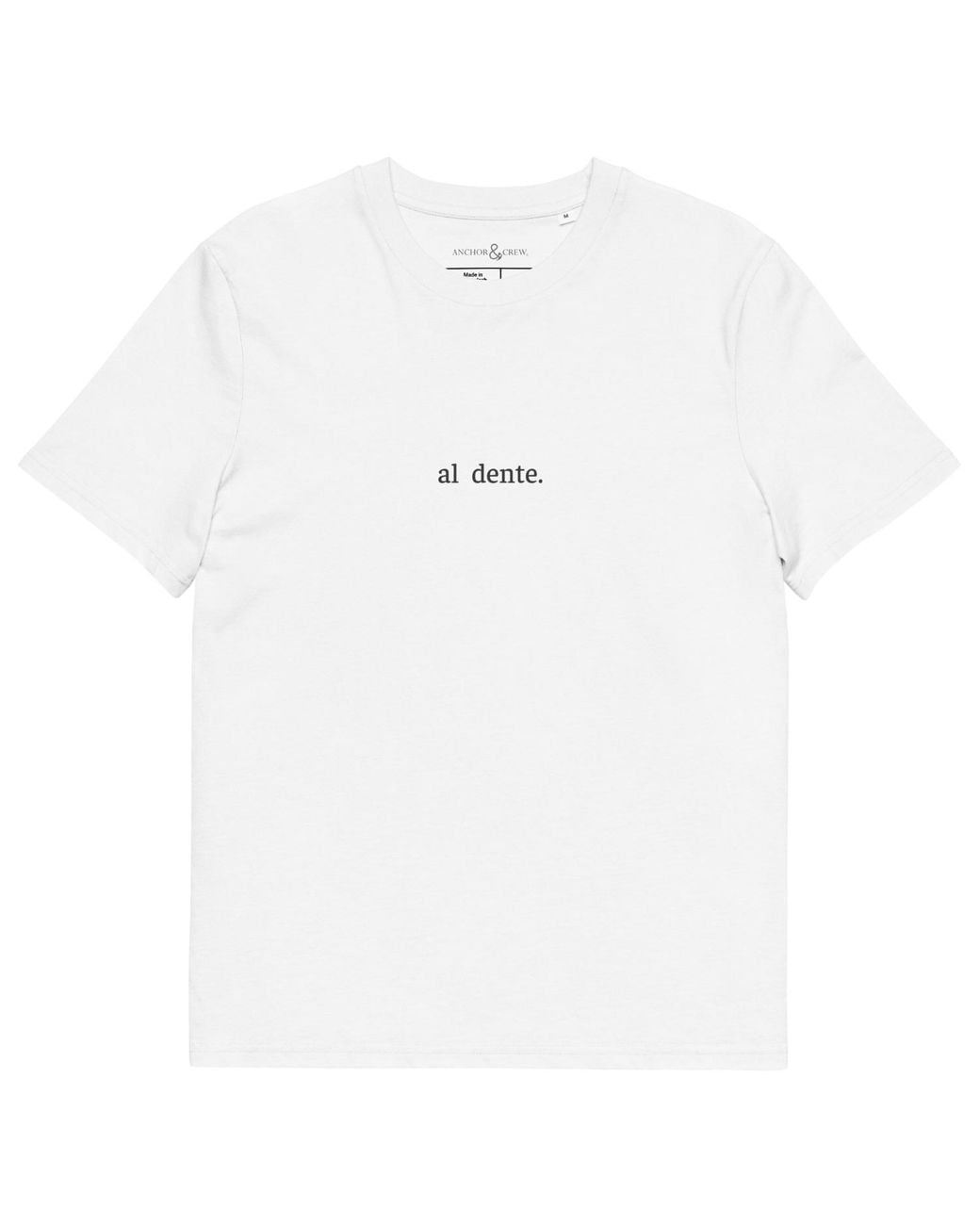 Anchor and Crew White Eleven Life, Al Dente Editions Organic Cotton T-Shirt