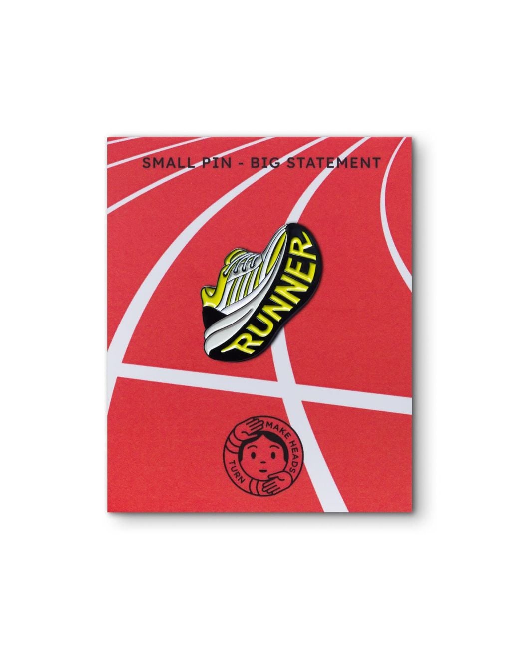 Make Heads Turn Green Enamel Pin Runner