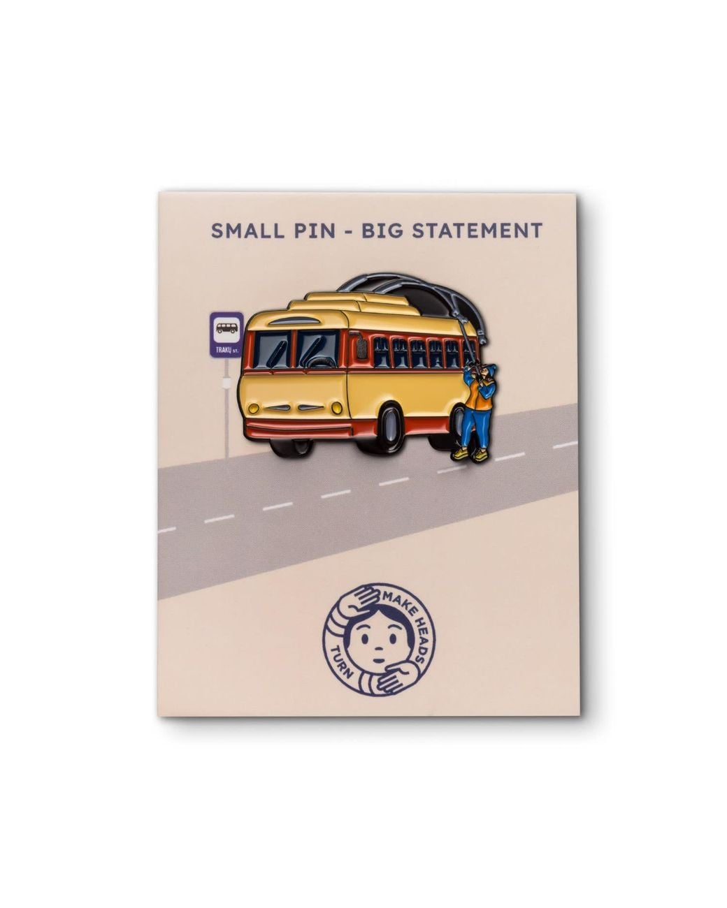 Make Heads Turn Blue Neutrals Enamel Pin Trolleybus Day