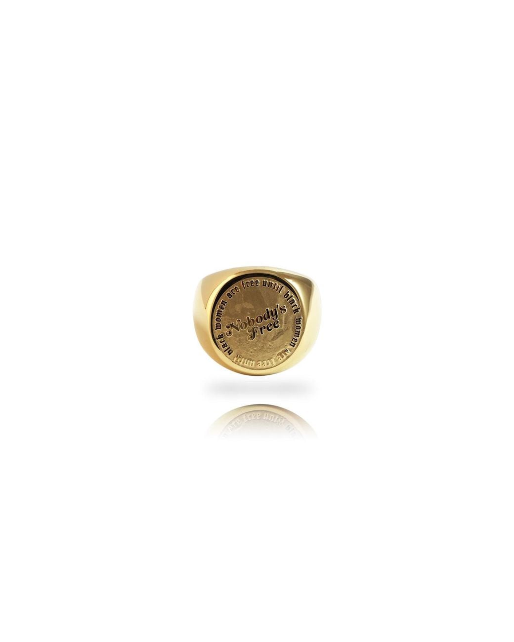 Sucré Couture Metallic Nobody's Free Until Are Free Signet