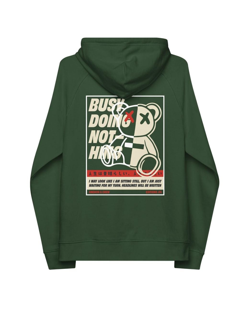 Anchor and Crew Green Bottle Four Busy Doing Nothing Editions Organic Cotton Hoodie for men