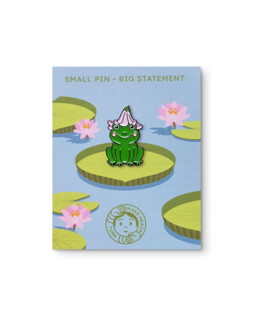 Make Heads Turn Green Enamel Pin Frog With A Flower Hat