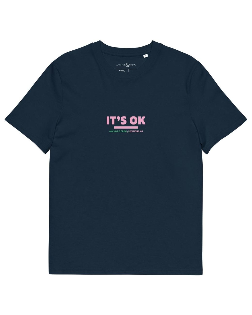 Anchor and Crew Blue Five It's Ok Editions Organic Cotton T-Shirt