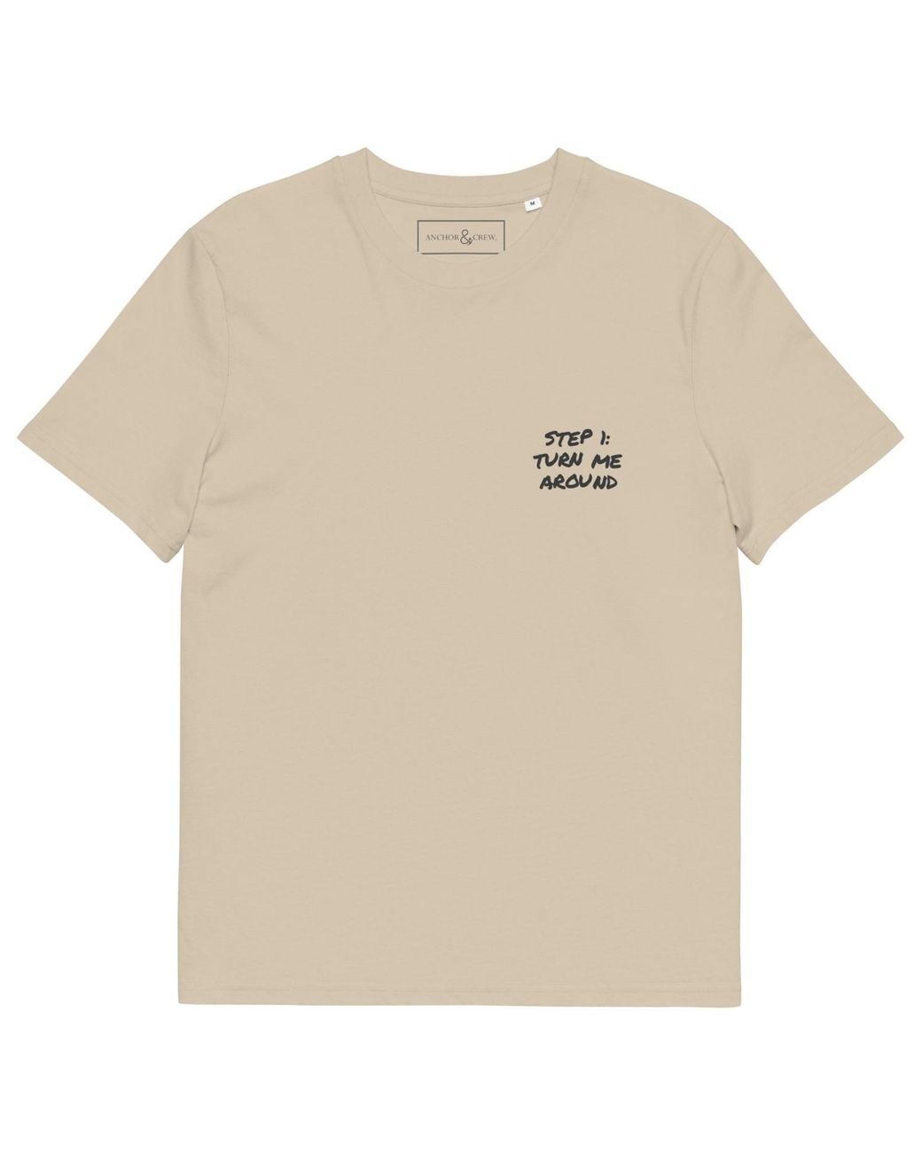 Anchor and Crew Natural Neutrals Desert Dust Actually Nevermind Annotations Organic Cotton T-Shirt