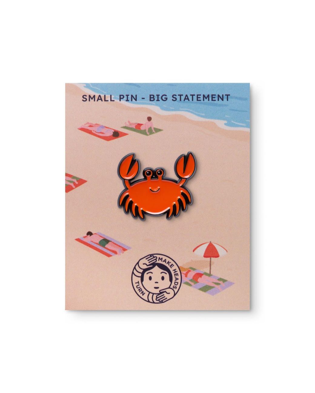 Make Heads Turn Orange Enamel Pin Happy Crab