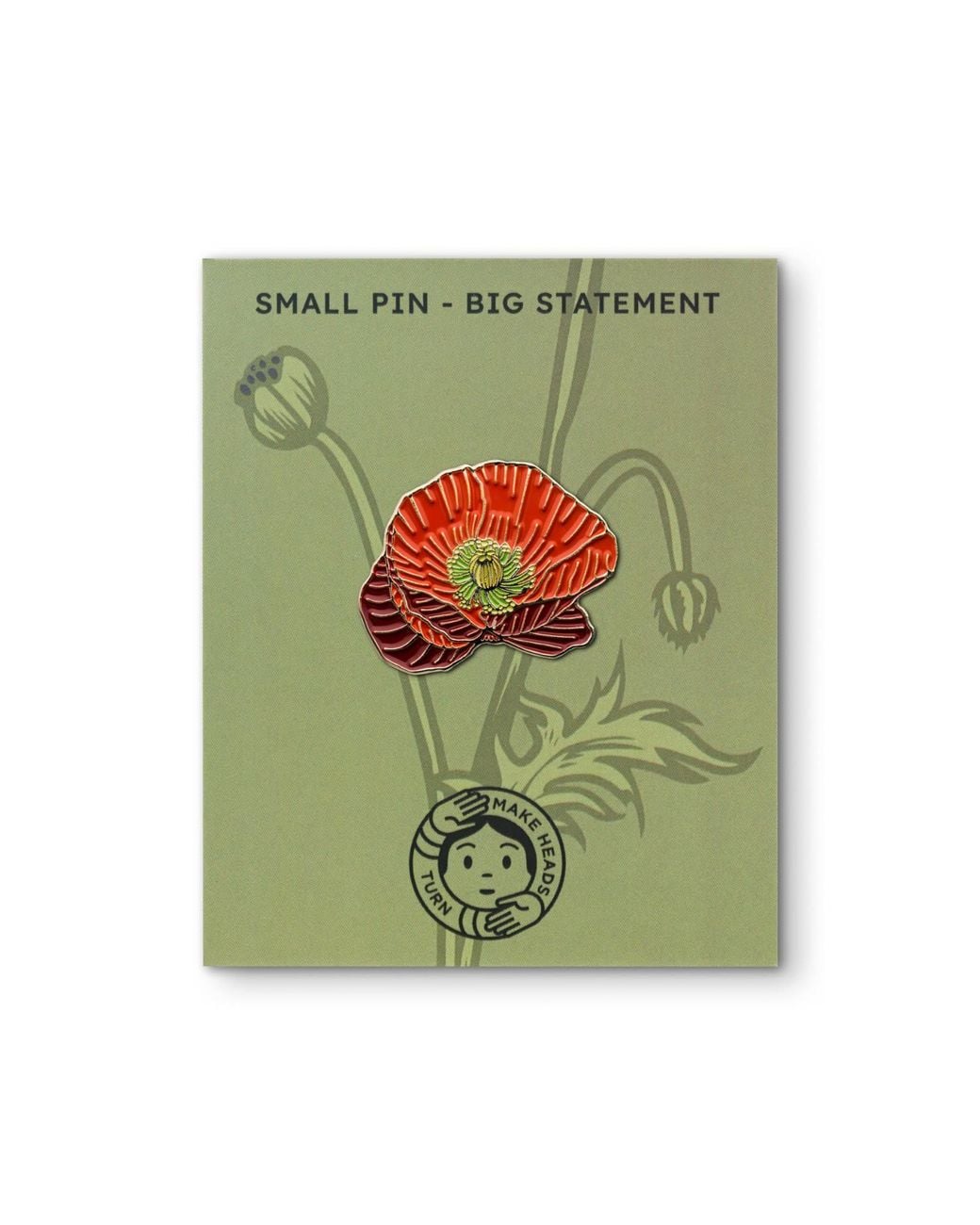 Make Heads Turn Red Enamel Pin Poppies