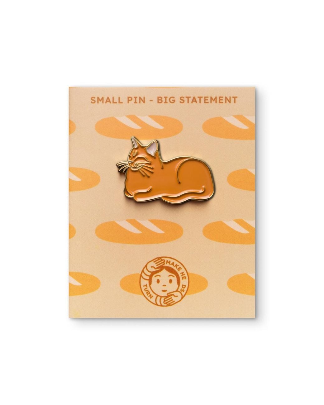 Make Heads Turn Orange Enamel Pin Cat Loaf