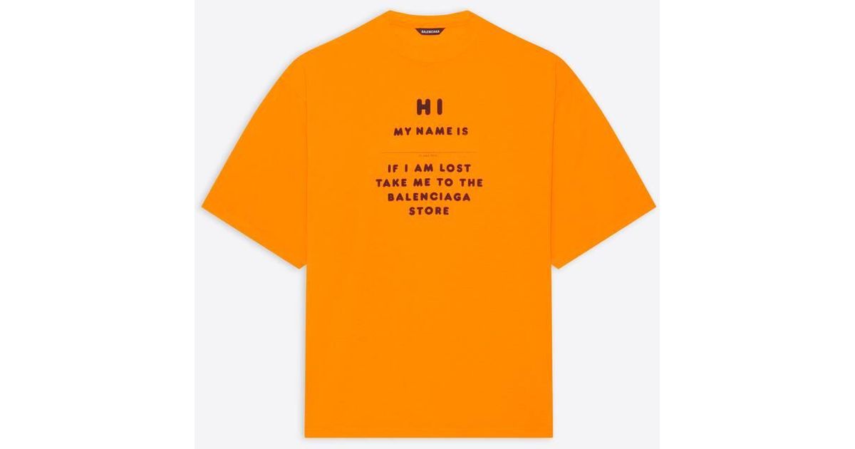 Balenciaga Synthetic Hi My Name Is Wide Fit T-shirt in Orange for 