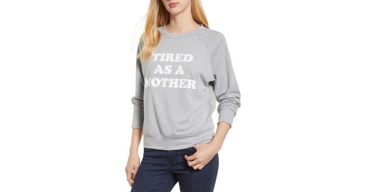 tired as a mother sweatshirt