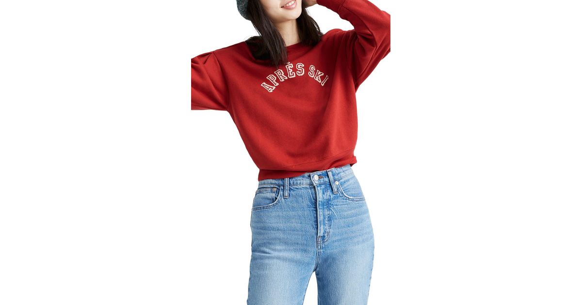 Madewell apres ski sweatshirt Clearance