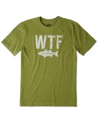 wtf life is good shirt