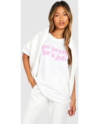 Boohoo - Oversized Too Pretty For A Job Chest Print Cotton Tee - Lyst