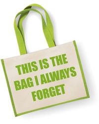 60 SECOND MAKEOVER - Large Jute Bag This Is The Bag I Always Forget Green Bag New Mum - Lyst