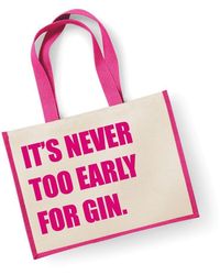 60 SECOND MAKEOVER - Large Jute Bag It's Never Too Early For Gin Pink Bag - Lyst