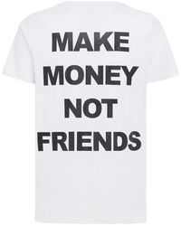 MAKE MONEY NOT FRIENDS Logo Print Cotton Jersey T-shirt - White