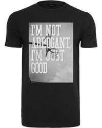 Mister Tee - Mister T-Shirt ' Not Arrogant I'm Just Good Tee - Lyst