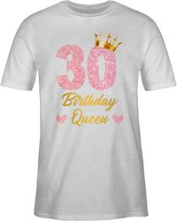 Shirtracer - T-Shirt Birthday Queen Geburtstags Königin Geburtstagsgeschenk 30. Geburtstag - Lyst