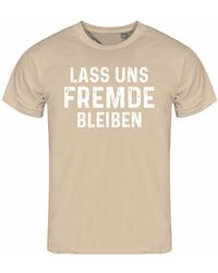 deinshirt - Print- T-Shirt Lass uns Fremde bleiben Funshirt mit Motiv - Lyst