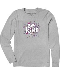 Life Is Good. - Long Sleeve Crusher T-Shirt - Lyst