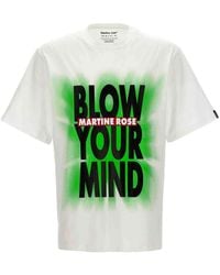 Martine Rose - 'Blow Your Mind' T-Shirt - Lyst