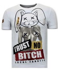Local Fanatic - T-Shirt Met Opdruk Trust No Bitch - Lyst