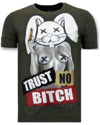 Local Fanatic - T-Shirt Trust No Bitch - Lyst