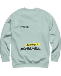 Anchor and Crew - Ice Actually Nevermind Annotations Organic Cotton Sweatshirt - Lyst