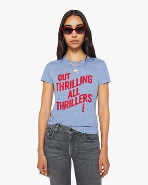 Mother The Lil Goodie Out Thrilling All Thrillers! T-Shirt - White