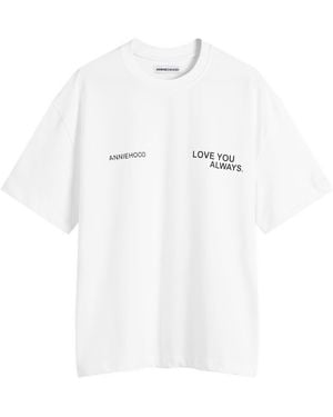 Annie Hood Love You Always T-Shirt - White