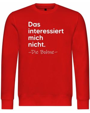 deinshirt Kapuzenpullover Pullover Das interessiert mich nicht. DIE BOHNE Mit Print Motiv - Rot