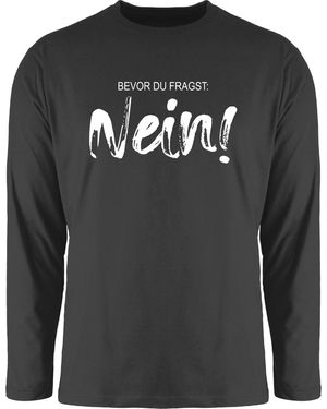 Shirtracer Rundhalsshirt Bevor du fragst NEIN - Grau