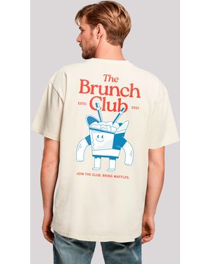 F4NT4STIC Shirt The Brunch Club Premium Qualität - Weiß