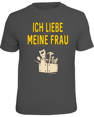 Rahmenlos ® T-Shirt für leidenschaftliche Heimwerker: Ich liebe es... - Grau